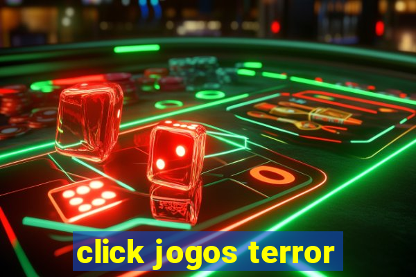 click jogos terror